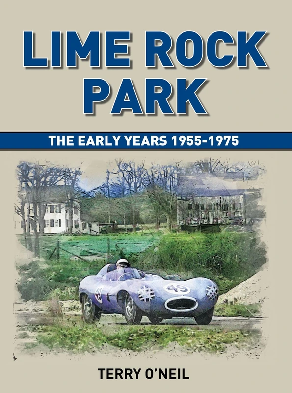 Lime Rock Park: The Early Years - Image 1