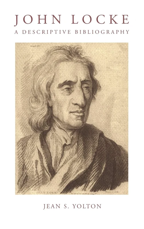 John Locke A Descriptive Bibliography