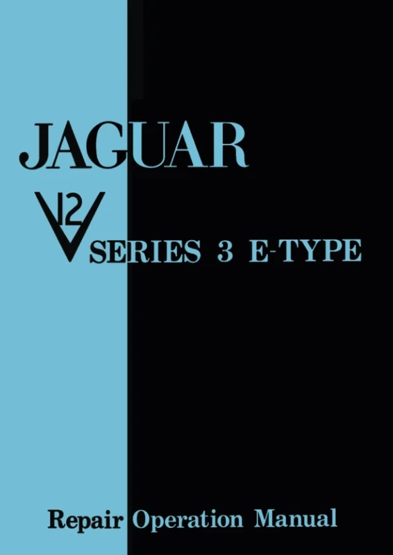 Jaguar V12 Series 3 E-Type Repair Operation Manual: E165