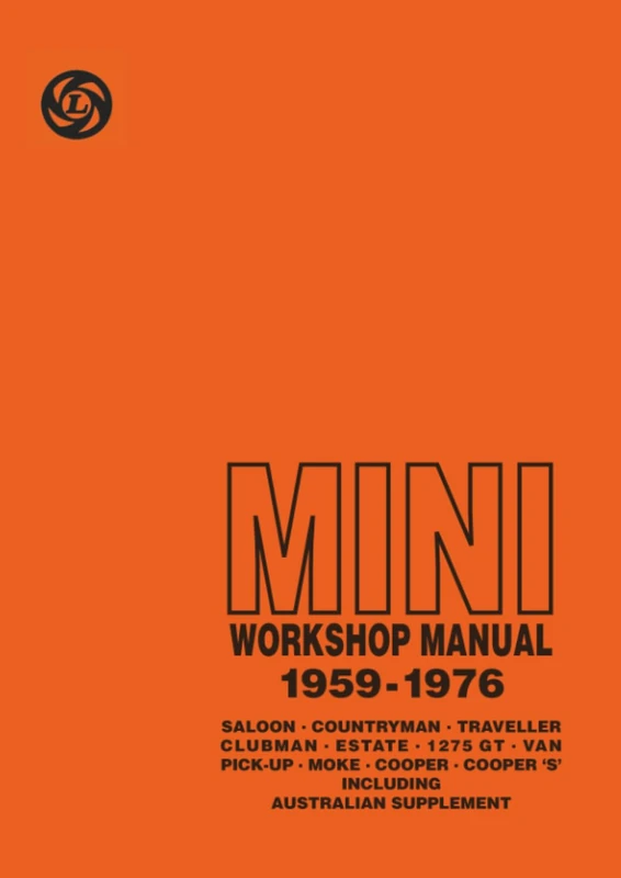 Mini Workshop Manual 1959-1976 Including Australian Supplement: AKD 4935 & No. TP832C (Official Workshop Manuals)
