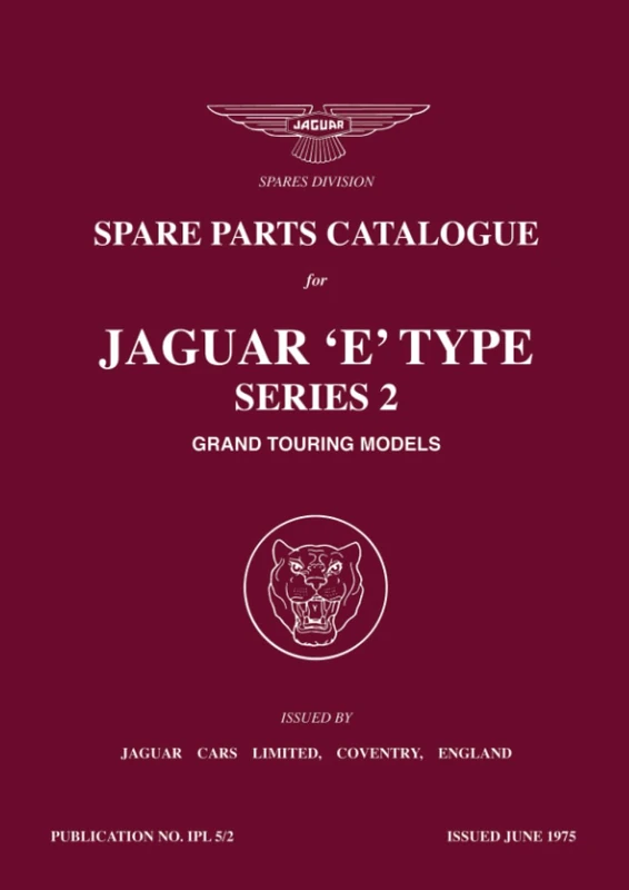Jaguar 'E' Type Series 2 Grand Touring Models Spare Parts Catalogue: J37 and J38