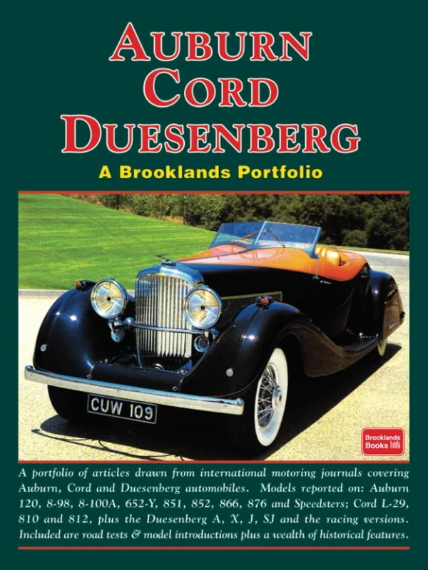 Auburn Cord Duesenberg A Brooklands Portfolio: Road Test Book