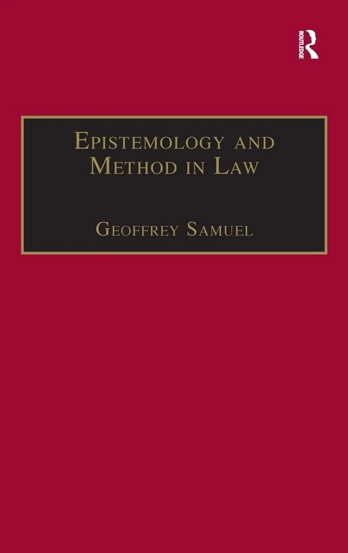 Epistemology and Method in Law (Applied Legal Philosophy)