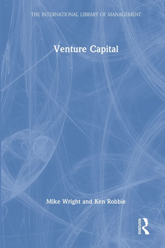 Venture Capital (The International Library of Management)