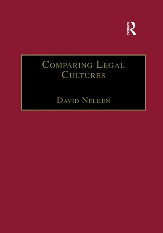 Comparing Legal Cultures (Socio-Legal Studies)