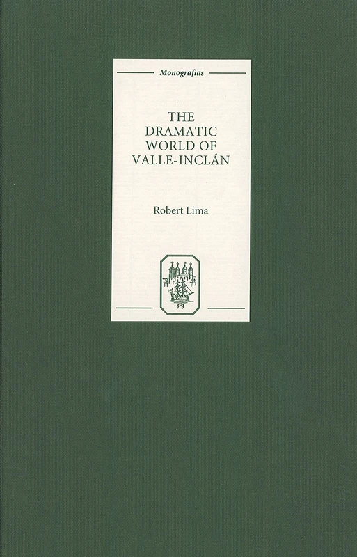 The Dramatic World of Valle-Inclan (Monografías A) - Image 1