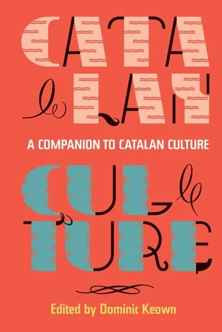 A Companion to Catalan Culture (Monografías A)