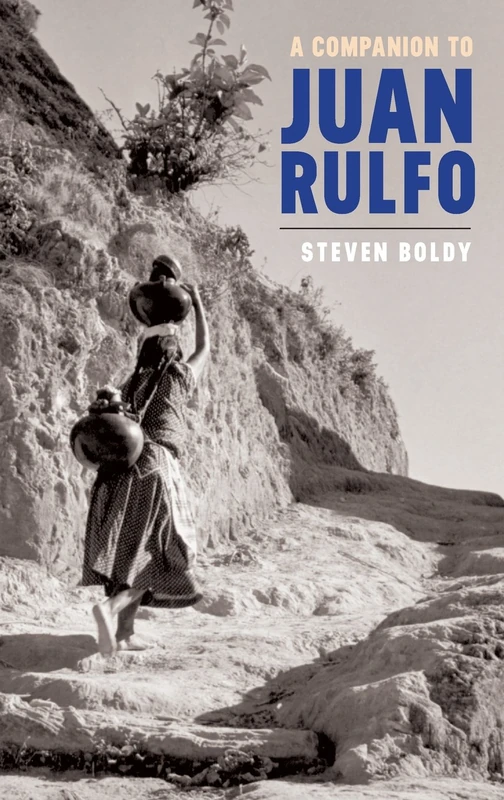 A Companion to Juan Rulfo: 361 (Monografías A)