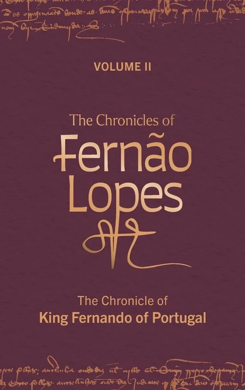 The Chronicles of Fernão Lopes
