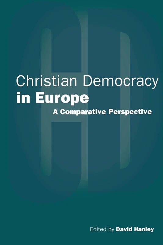 Christian Democracy In Europe: A Comparative Perspective