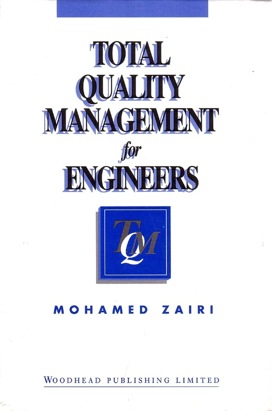 Total quality management for engineers