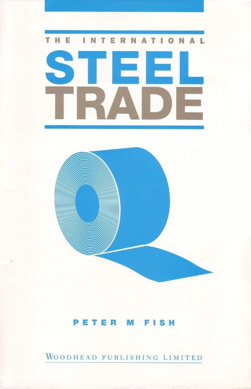 The International Steel Trade (International Trade)