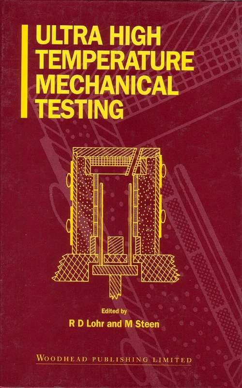 Woodhead Publishing - Ultra High Temperature Mechanical Testing