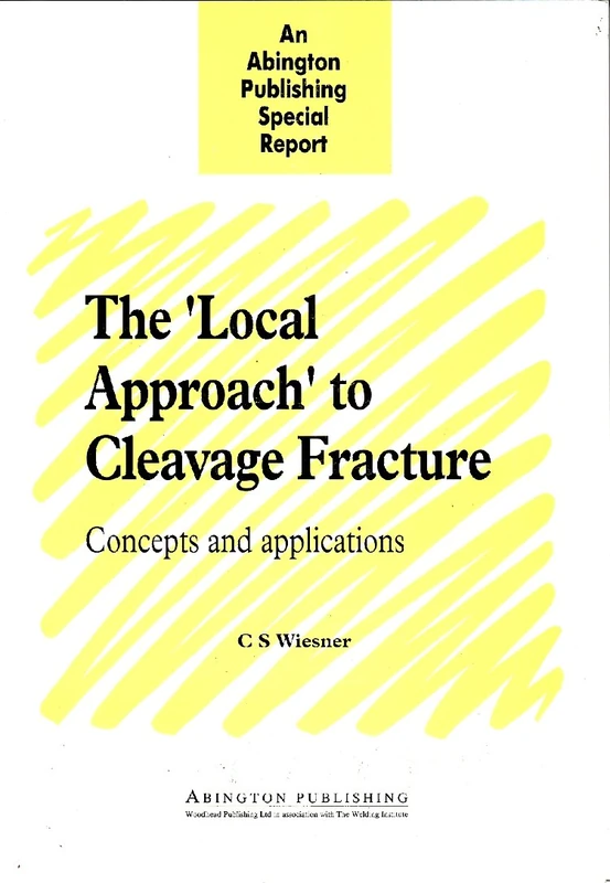 Woodhead Publishing - Local Approach to Cleavage Fracture