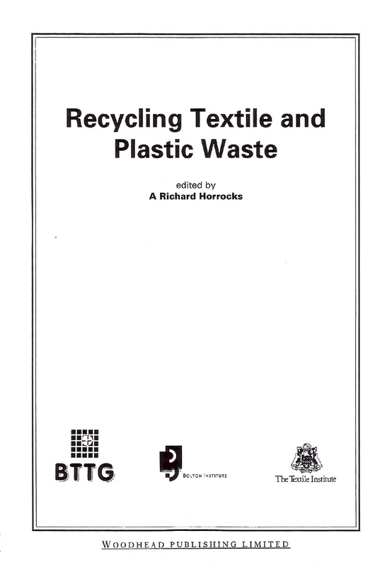 Recycling Textile and Plastic Waste (Woodhead Publishing Series in Textiles)