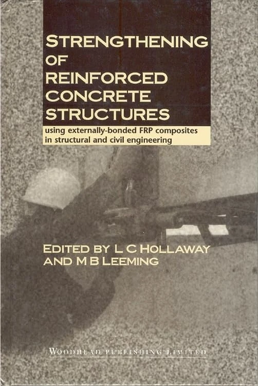 Woodhead Strengthening of Reinforced Concrete - FRP Composites - Image 1