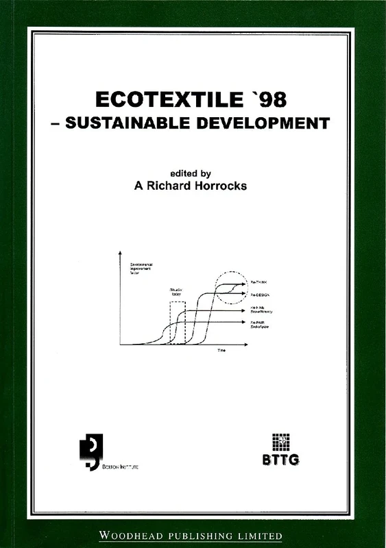 Ecotextile '98: Sustainable Development (Woodhead Publishing Series in Textiles)