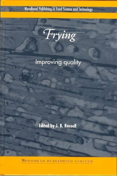 Frying: Improving Quality (Woodhead Publishing Series in Food Science, Technology and Nutrition)
