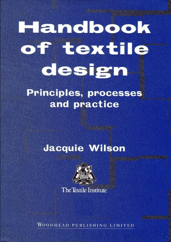 Handbook of Textile Design (Woodhead Publishing Series in Textiles)
