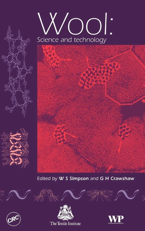 Wool: Science and Technology (Woodhead Publishing Series in Textiles)