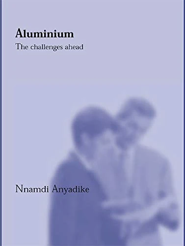 Aluminium: The challenges ahead