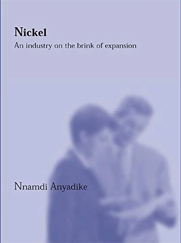 Nickel: An Industry on the Brink of Expansion - Image 1