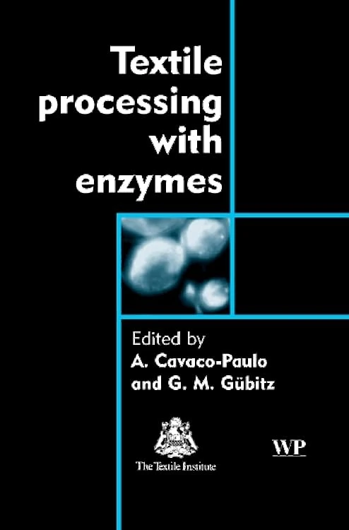 Textile Processing with Enzymes (Woodhead Publishing Series in Textiles) - Image 1