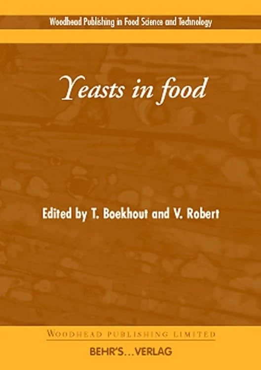 Woodhead Publishing Yeasts in Food - Beneficial and Detrimental