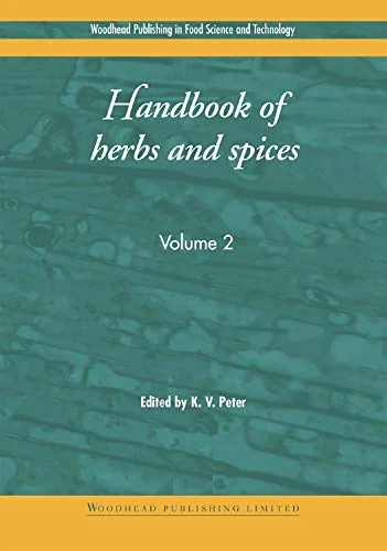 Handbook of Herbs and Spices: Volume 2 (Woodhead Publishing Series in Food Science, Technology and Nutrition)