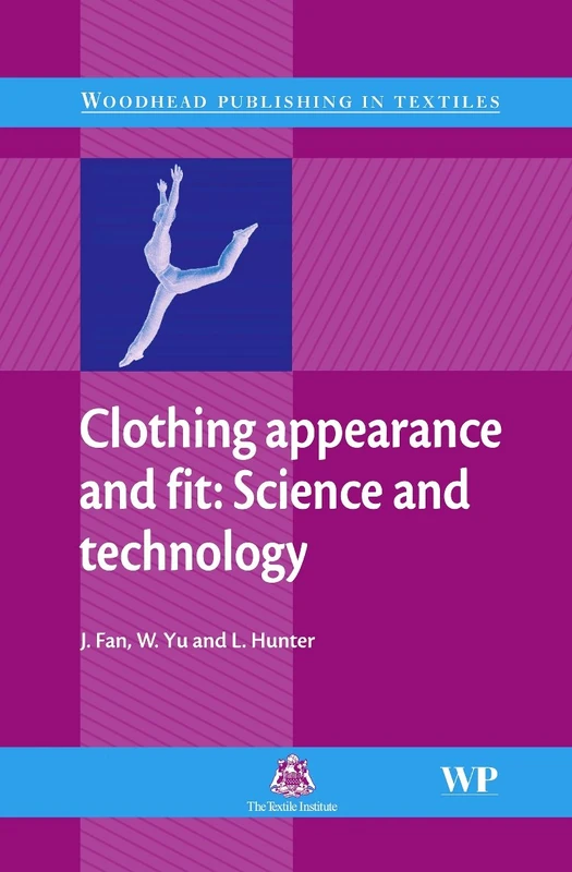 Clothing Appearance and Fit: Science and Technology (Woodhead Publishing Series in Textiles) - Image 1