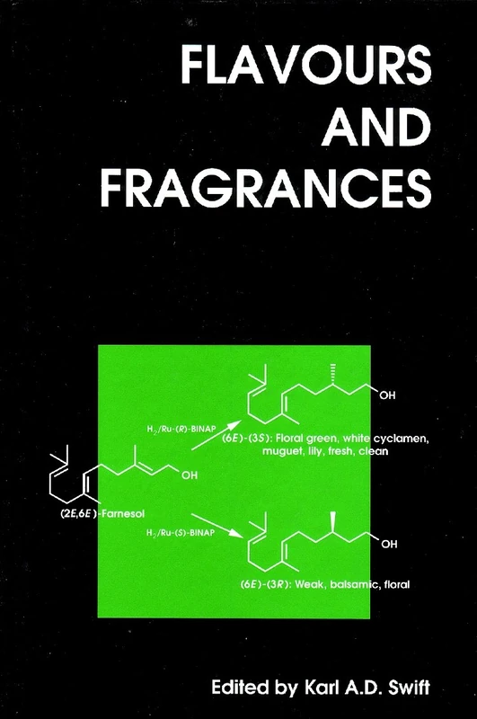 Flavours and Fragrances (Woodhead Publishing Series in Food Science, Technology and Nutrition)