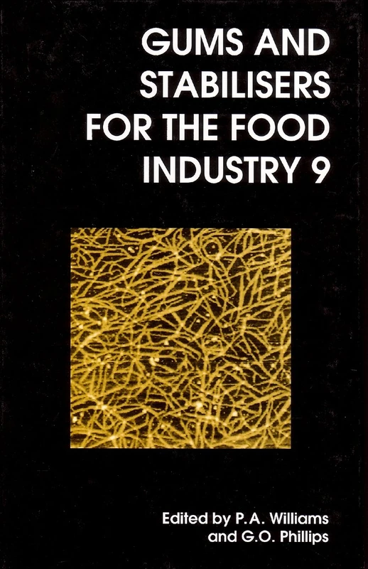 Gums and Stabilisers for the Food Industry 9: Pt. 9