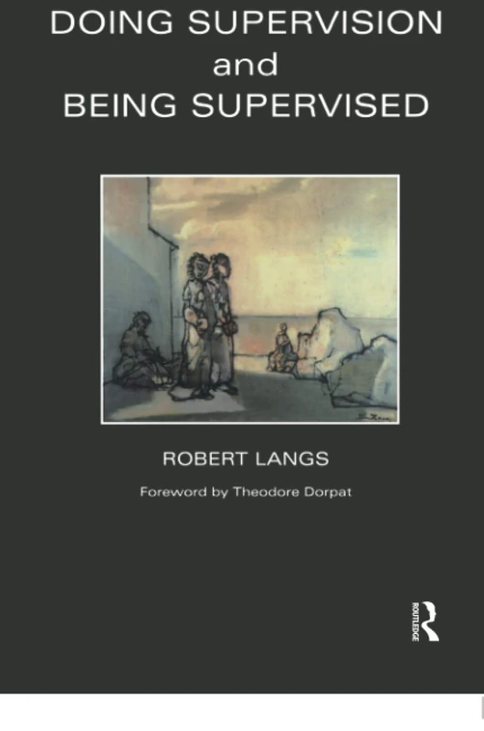 Routledge - Doing Supervision and Being Supervised Book
