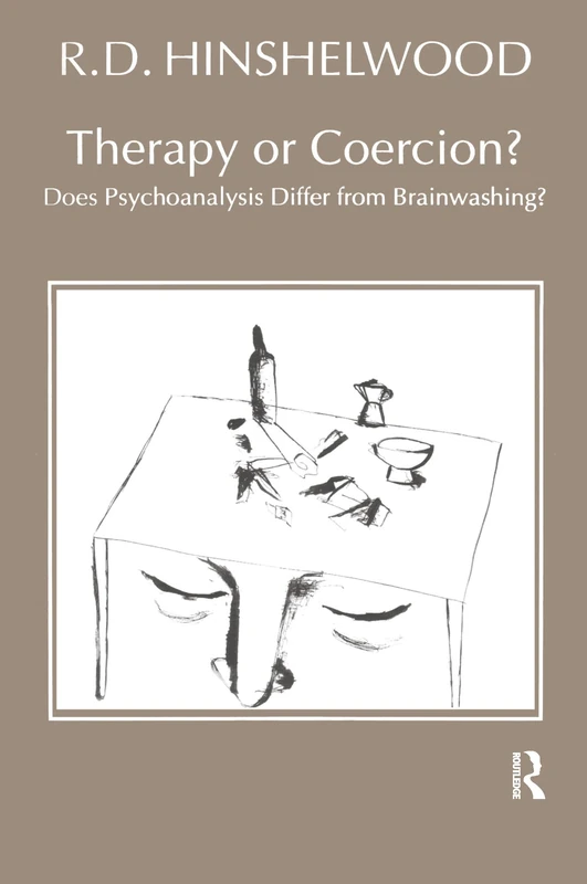 Therapy or Coercion: Does Psychoanalysis Differ from Brainwashing? - Image 1