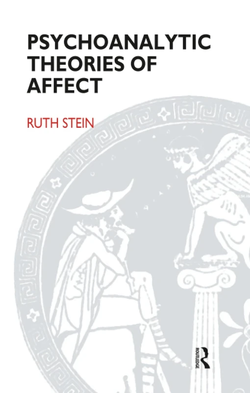 Psychoanalytic Theories of Affect