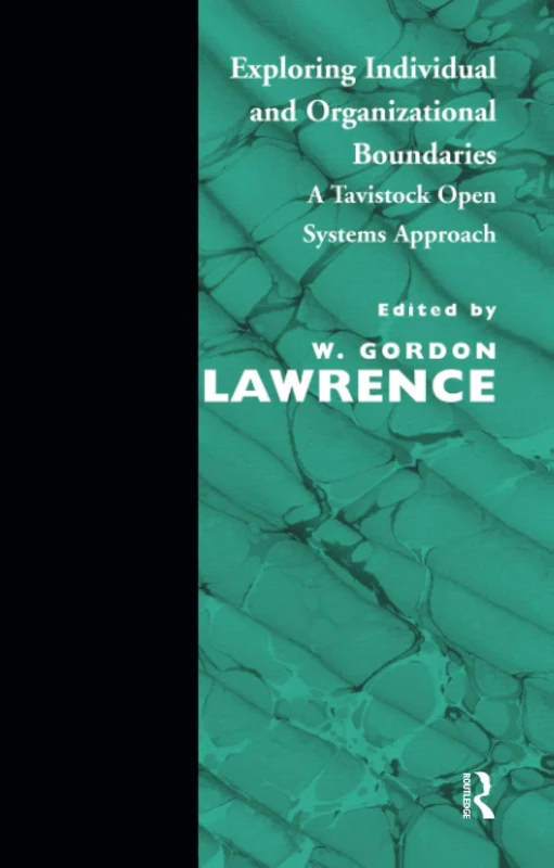 Exploring Individual and Organizational Boundaries: A Tavistock Open Systems Approach
