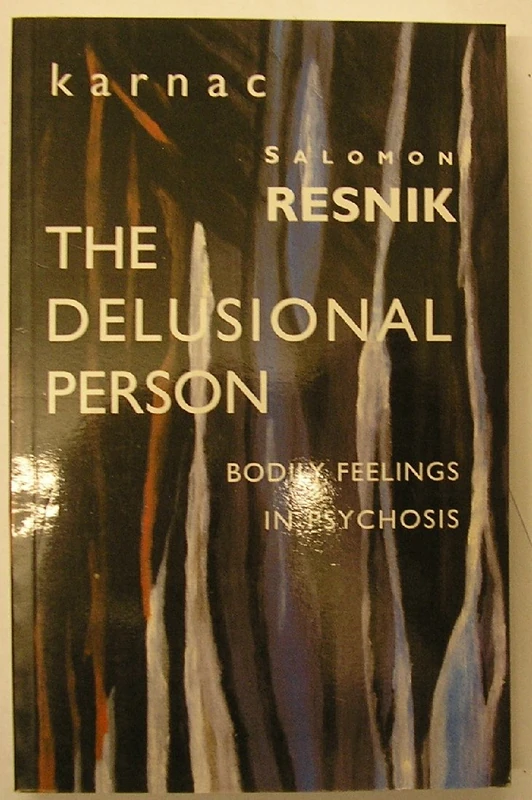 The Delusional Person: Bodily Feelings in Psychosis - Image 1