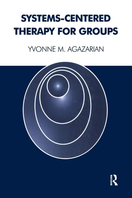 Systems-Centered Therapy for Groups