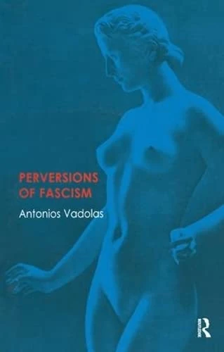 Perversions of Fascism - Image 1