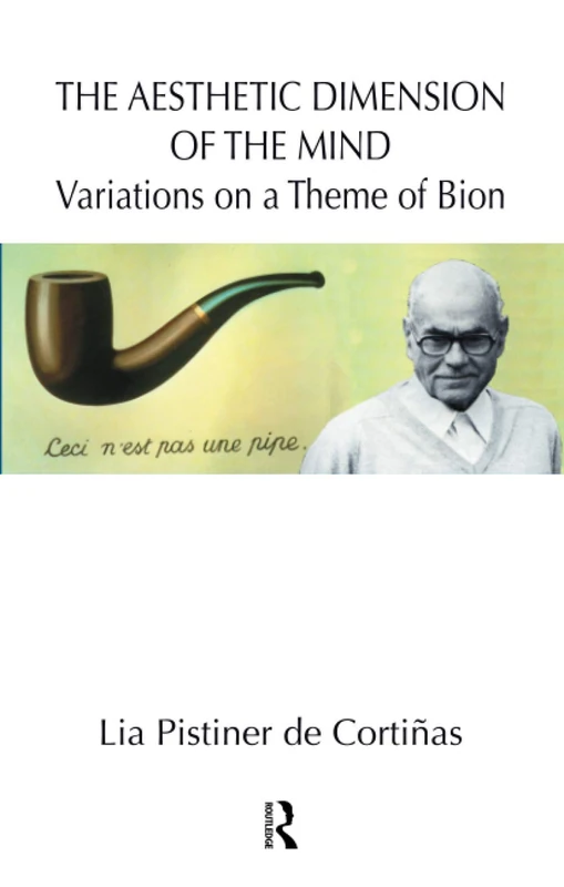 The Aesthetic Dimension of the Mind: Variations on a Theme of Bion - Image 1