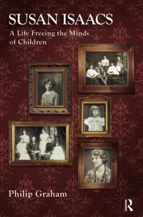 Susan Isaacs: A Life Freeing the Minds of Children