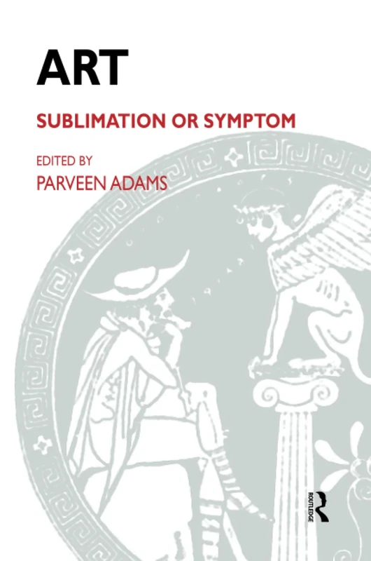 Art: Sublimation or Symptom