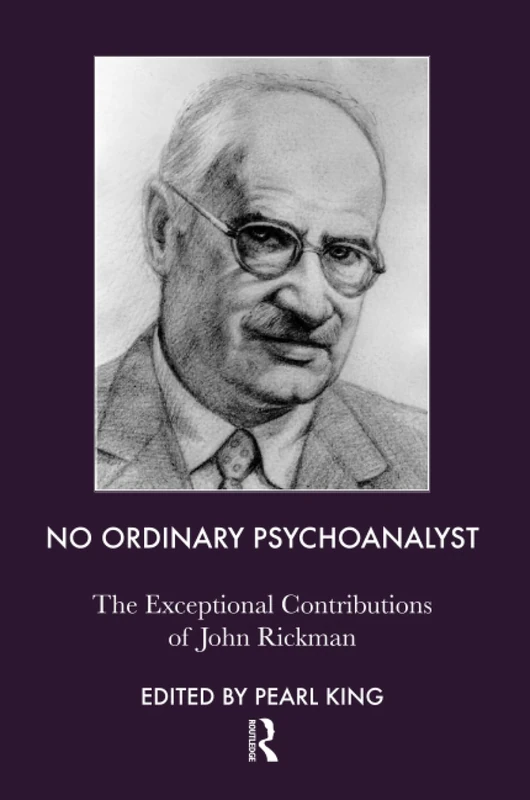 No Ordinary Psychoanalyst: The Exceptional Contributions of John Rickman - Image 1