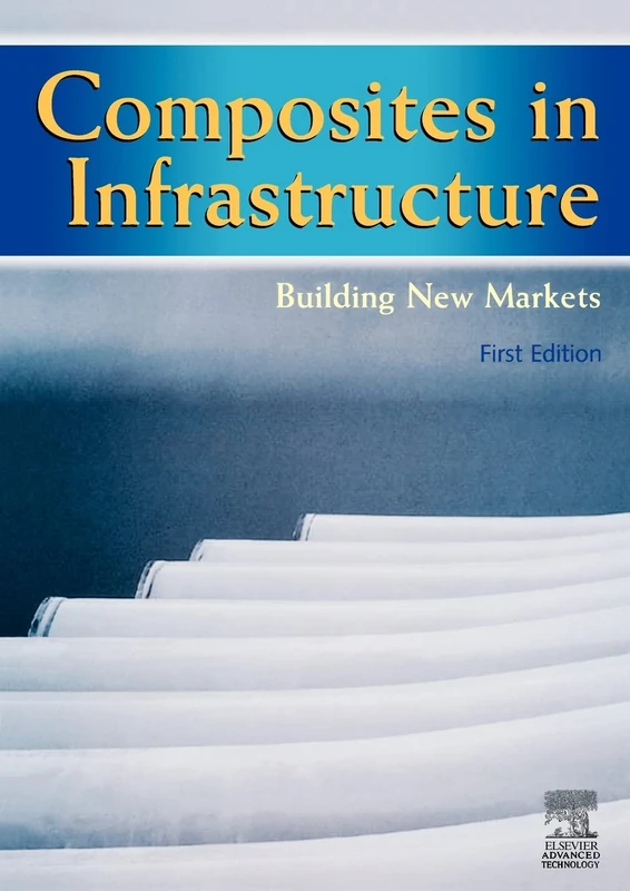 Composites in Infrastructure - Building New Markets - Image 1