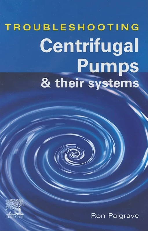 Elsevier Troubleshooting Centrifugal Pumps and Their Systems - Image 1