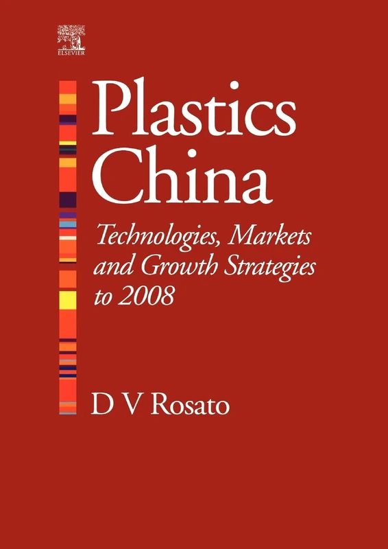 Plastics China: Technologies, Markets and Growth strategies to 2008 - Image 1