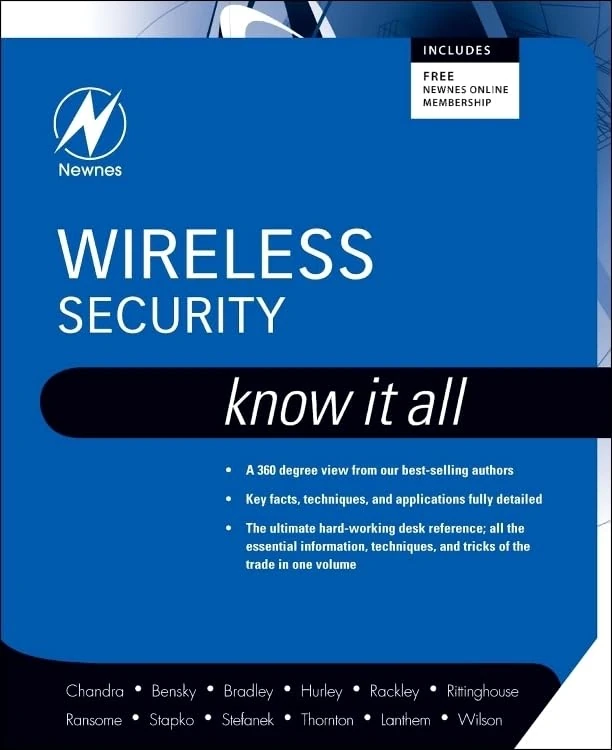 Wireless Security: Know it All (Newnes Know It All)