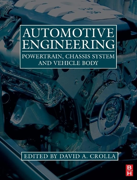 Automotive Engineering: Powertrain, Chassis System and Vehicle Body
