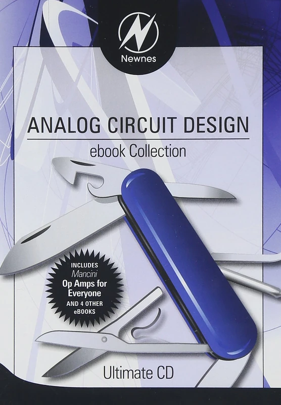 Newnes Analog Circuit Design ebook Collection, (Newnes Ultimate CDs)