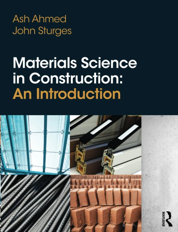 Materials Science In Construction: An Introduction